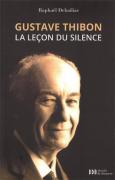 Gustave Thibon La leçon du silence
