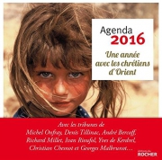 Agenda 2016 : Une année avec les chrétiens d'Orient